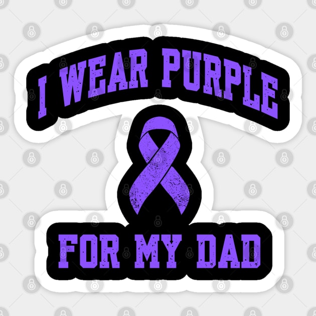 I Wear Purple for My Dad Sticker by Stylecombinator